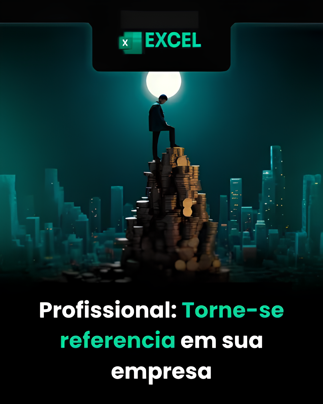 Profissional_ Torne-se referencia em sua empresa